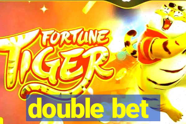 double bet